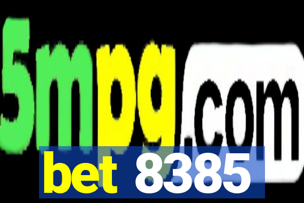 bet 8385